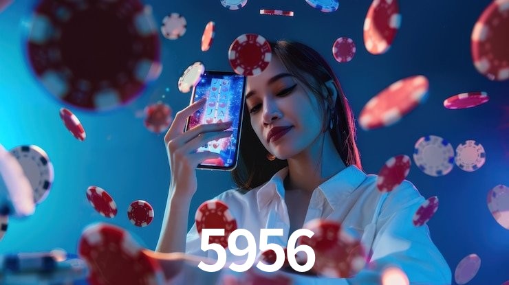 5956,5956 bet